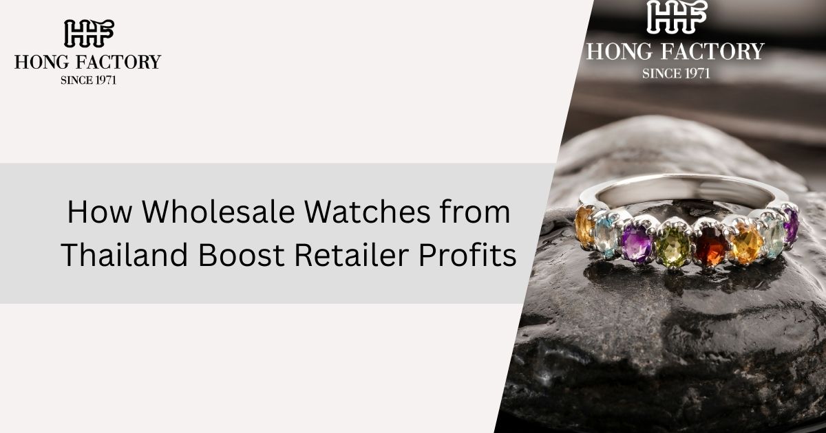 Watches from Thailand