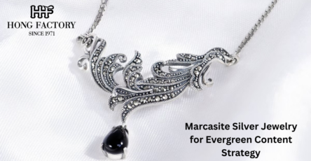 Marcasite Silver Jewelry for Evergreen Content Strategy
